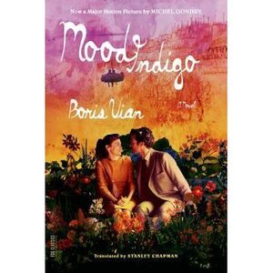 Mood Indigo -- Boris Vian